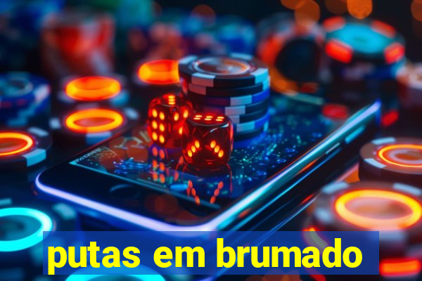 putas em brumado